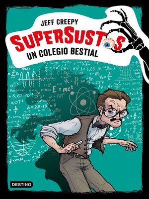 cover image of Supersustos. Un colegio bestial